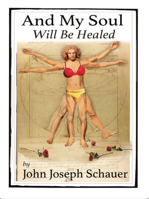 cover image of And My Soul Will Be Healed